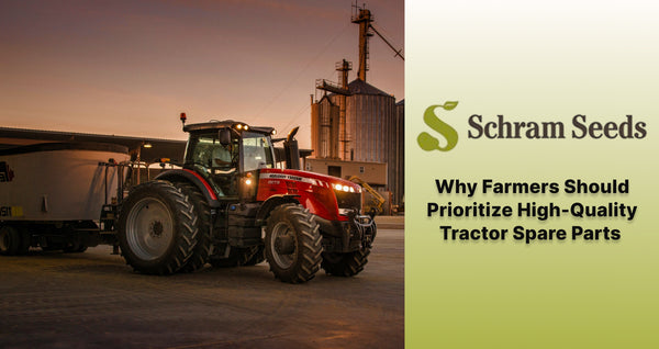 Why Farmers Should Prioritize High-Quality Tractor Spare Parts